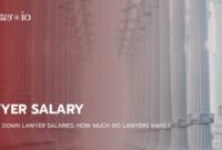 Lawyers salaries lawyer attorney